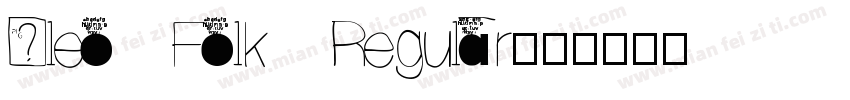 Cleo Folk Regular字体转换